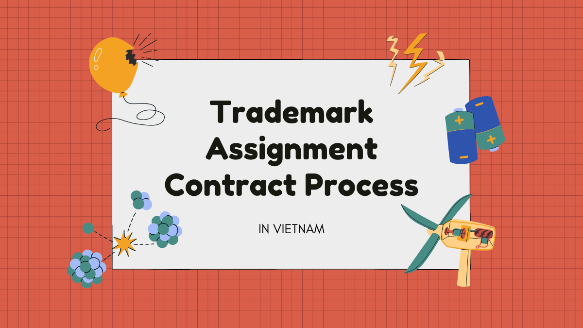 Vietnam's Trademark Assignment Contract Registration Procedures