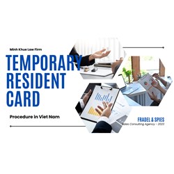 Temporary Resident Card Procedure in Vietnam
