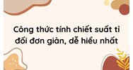 Công thức tính chiết suất tỉ đối đơn giản, dễ hiểu nhất
