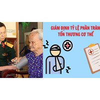 Đối tượng người có công với cách mạng có giám định lại thương tật