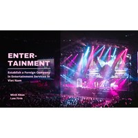 Establish a Foreign Company in Entertainment Services in Vietnam