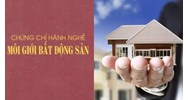 Kinh doanh môi giới bất động sản phải có ít nhất mấy người có chứng chỉ?