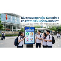 Năm 2026, Học viện tài chính có xét tuyển học bạ không?