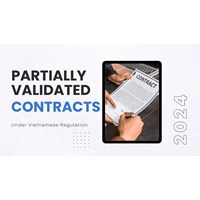 Vietnam's Legal Regulation Regarding Partially Invalid Contracts