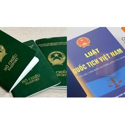 Hướng dẫn cách để có thể nhập quốc tịch Việt Nam mới nhất hiện nay