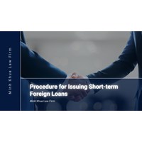Vietnam's Procedures for Issuing Short-term Foreign Loans