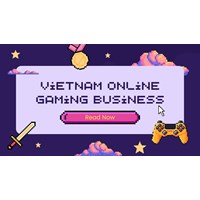 Requirements for Starting a Vietnamese Online Gaming Business