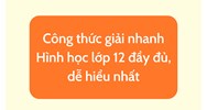 Công thức giải nhanh Hình học lớp 12 đầy đủ, dễ hiểu nhất