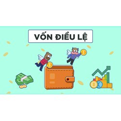Vốn điều lệ của công ty cổ phần là gì? Quy định về vốn điều lệ của doanh nghiệp cổ phần