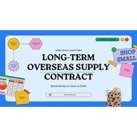 Drafting Long-term Contracts for the Overseas Supply of Products