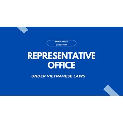 Vietnam's Regulation Regarding Representative Office