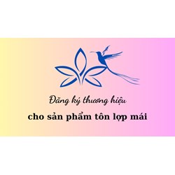 Đăng ký thương hiệu cho sản phẩm tôn lợp mái - Luật Minh Khuê