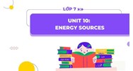 Ngữ pháp tiếng Anh lớp 7 Unit 10 Energy Sources đầy đủ nhất