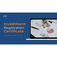 Document Needed to issue an Investment Registration Certificate