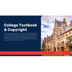 College Textbooks & Copyright: Avoid Infringement While Studying