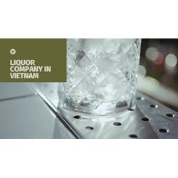 The Complete Guide to Launching a Liquor Company in Vietnam