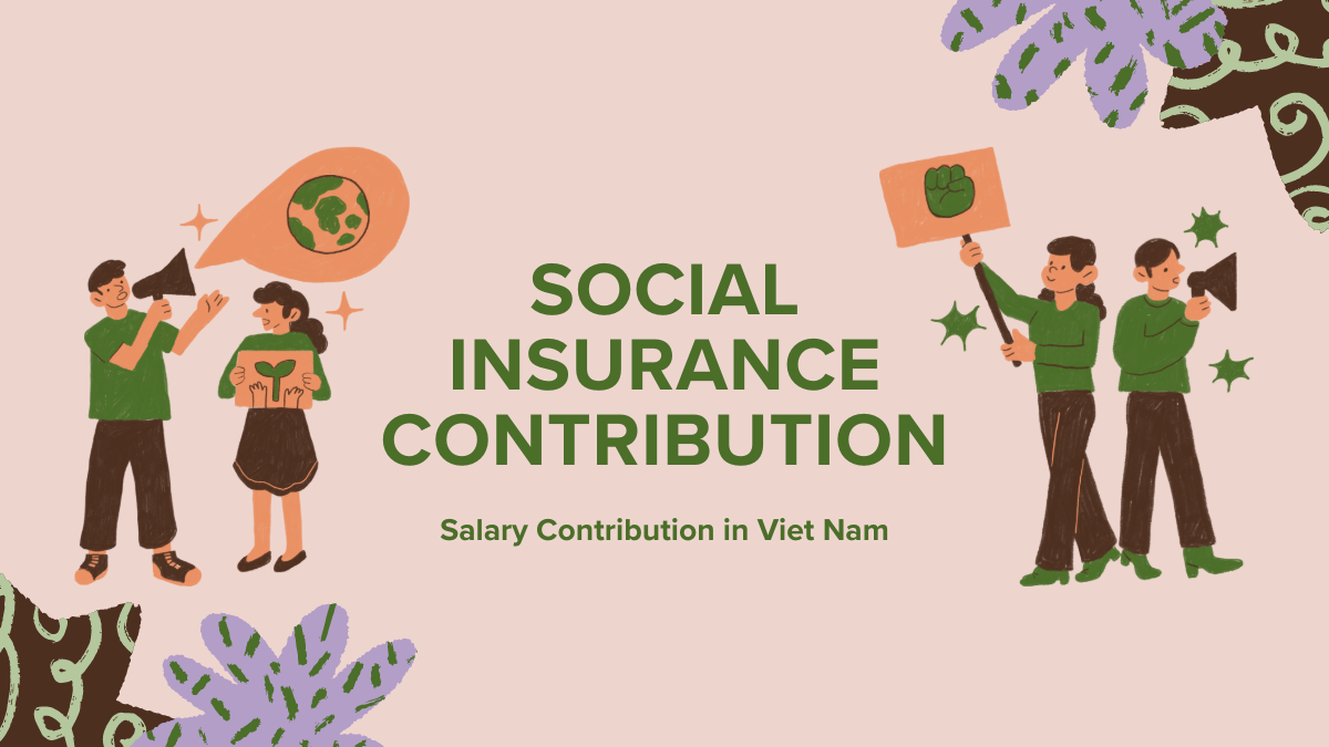 Vietnam: Salary for Social Insurance Contributions