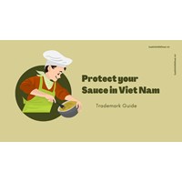 Protect Your Sauce Brand in Vietnam: Trademark Guide
