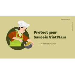 Protect Your Sauce Brand in Vietnam: Trademark Guide