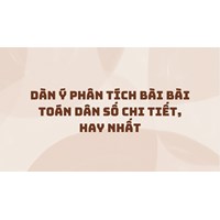 Dàn ý Phân tích bài Bài toán dân số chi tiết, hay nhất