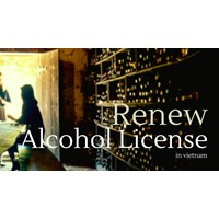 How to Renew Your Retail Alcohol License in Vietnam