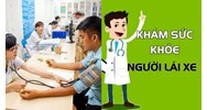 Hướng dẫn về việc “bỏ cấp giấy khám sức khỏe cho người lái xe”