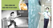 Giáo viên là viên chức nghỉ hưu trước 1/7/2024 có được tăng lương hưu?