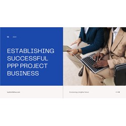 Guide to Establishing a Successful PPP Project Business