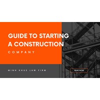 Vietnam: Guide to Starting a Construction & Design Firm