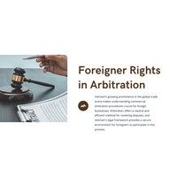 Vietnam: Foreigner Rights in Commercial Arbitration