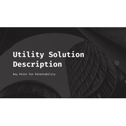Vietnam Utility Solution Description: Key Point for Patentability