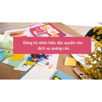 Đăng ký nhãn hiệu độc quyền cho dịch vụ quảng cáo năm 2024