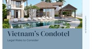 Investing in Vietnam Condotels? Legal Risks to Consider