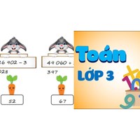 Bài tập cuối tuần Toán lớp 3 Chân trời sáng tạo - Tuần 31 có đáp án
