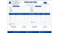 Mẫu phiếu giao hàng chuyên nghiệp, phổ biến mới nhất