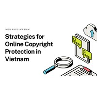Strategies for Online Copyright Protection in Vietnam
