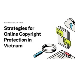 Strategies for Online Copyright Protection in Vietnam