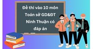 Đề thi vào 10 môn Toán tại tỉnh Ninh Thuận có đáp án