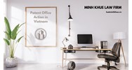 Patent Office Action in Vietnam? A Guide to Effective Responses