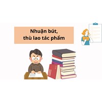 Nhuận bút, thù lao tác phẩm: Giải mã quy định pháp luật và thực tiễn ứng dụng
