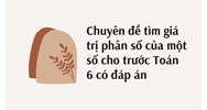Chuyên đề tìm giá trị phân số của một số cho trước Toán 6 có đáp án