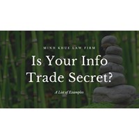 Is Your Info a Vietnam Trade Secret? A List of Examples