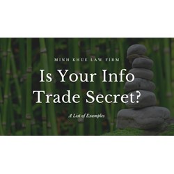 Is Your Info a Vietnam Trade Secret? A List of Examples