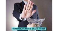 Các biện pháp phòng ngừa tham nhũng trong doanh nghiệp?