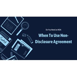 Do You Need an NDA? When to Use Non-Disclosure Agreements