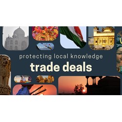 Protecting Local Knowledge: Trade Deals & Traditional Practices