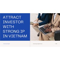 Attract Investors with Strong Intellectual Property in Vietnam