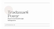 Trademark Power: Protect Your Brand & Fight Infringement