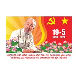 Ngày sinh Chủ tịch Hồ Chí Minh có là ngày lễ lớn trong nước không?