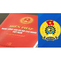 Hiến pháp năm 2013 quy định về Công đoàn như thế nào?
